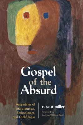 Gospel of the Absurd 1