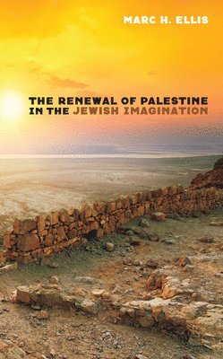 Renewal of Palestine in the Jewish Imagination 1