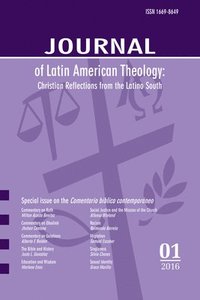 bokomslag Journal of Latin American Theology, Volume 11, Number 1