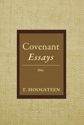 bokomslag Covenant Essays: One