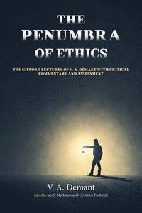 bokomslag The Penumbra of Ethics