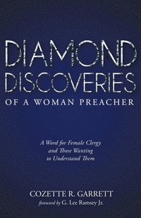 bokomslag Diamond Discoveries of a Woman Preacher