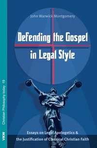 bokomslag Defending the Gospel in Legal Style