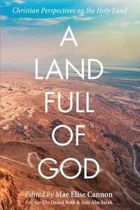 bokomslag A Land Full of God