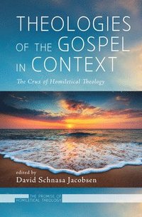 bokomslag Theologies of the Gospel in Context