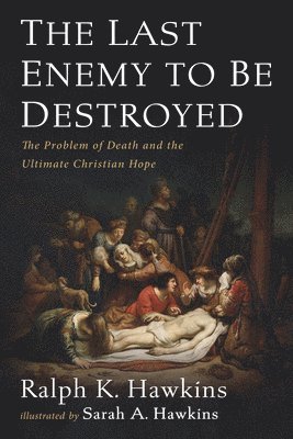 Last Enemy to Be Destroyed