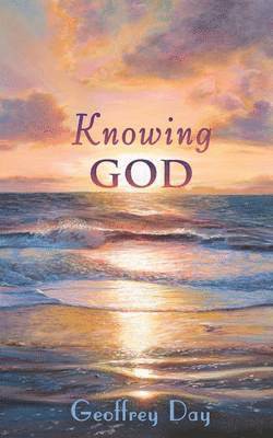 Knowing God 1