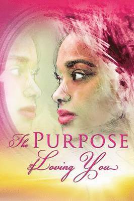 Latasha Pierce - Purpose of Loving You, Häftad