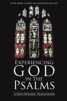 bokomslag Experiencing God in the Psalms