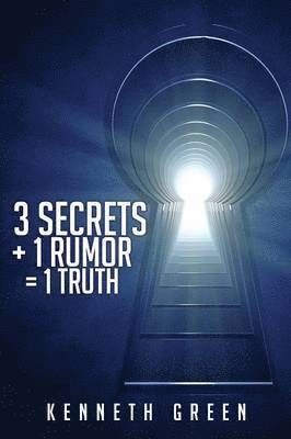 bokomslag 3 Secrets + 1 Rumor = 1 Truth