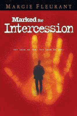 Marked for Intercession 1