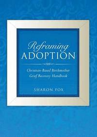 bokomslag Reframing Adoption