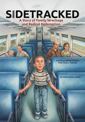 Sidetracked, Häftad