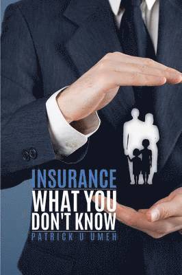 Insurance What You Don't Know 1