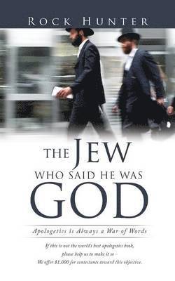 bokomslag Jew Who Said He Was God