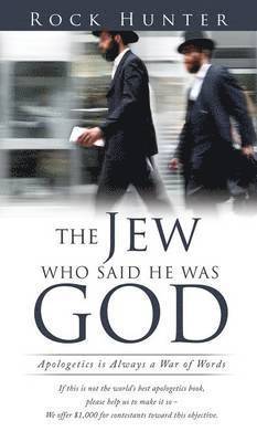 bokomslag The Jew Who Said He Was God