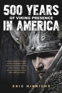 bokomslag 500 Years of Viking Presence in America