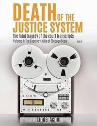 bokomslag Death of the Justice System