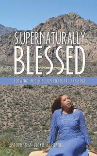 bokomslag Supernaturally Blessed