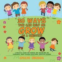 bokomslag 30 Ways You Can Help Me Grow as a Christian