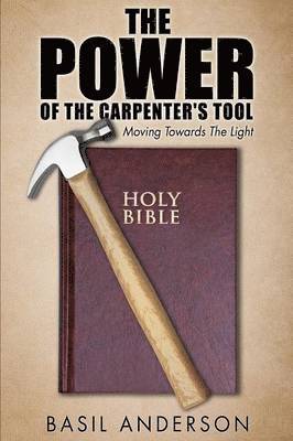 The Power of the Carpenter's Tool 1