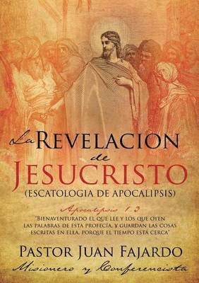 La Revelacion de Jesucristo 1