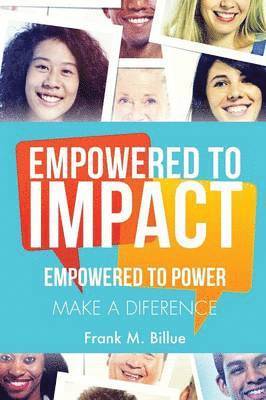 Empowered to Impact 1