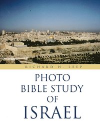 bokomslag &quot;Photo Bible Study of Israel&quot;
