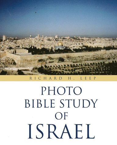 bokomslag &quot;Photo Bible Study of Israel&quot;