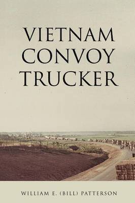 bokomslag Vietnam Convoy Trucker