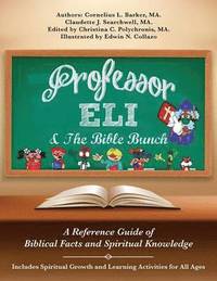 bokomslag Professor Eli & The Bible Bunch