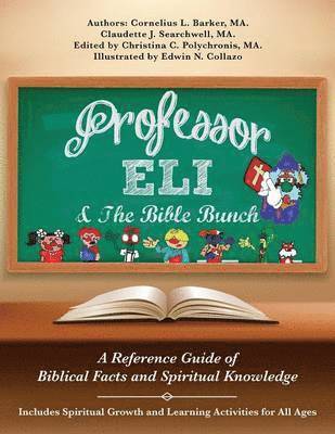 bokomslag Professor Eli & The Bible Bunch