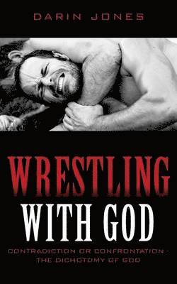 bokomslag Wrestling With God