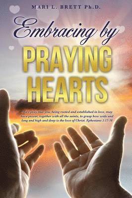 Embracing by Praying Hearts 1