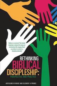 bokomslag Rethinking Biblical Discipleship