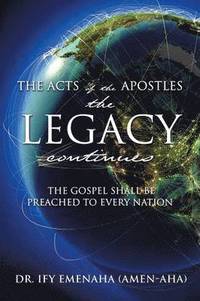 bokomslag The Acts of The Apostles the Legacy continues