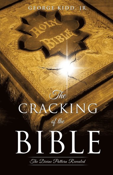 bokomslag The Cracking of the Bible
