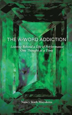 The A-Word Addiction 1