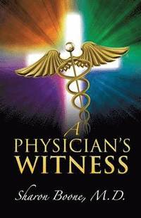 bokomslag Physician's Witness