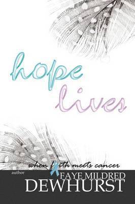 Hope Lives 1