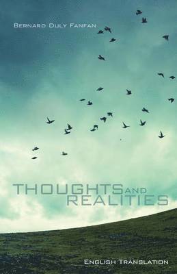 Bernard Duly Fanfan - Thoughts and Realities, Häftad