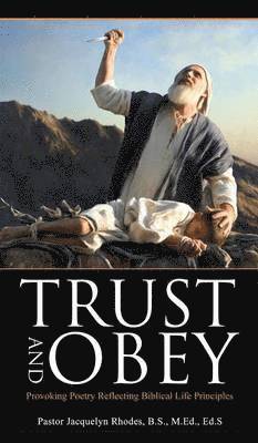 Trust and Obey 1