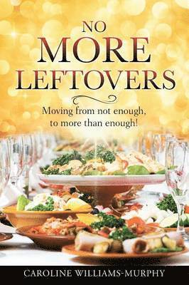 No More Leftovers 1