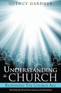 bokomslag Understanding the Church