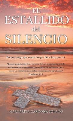 bokomslag Estallido del Silencio