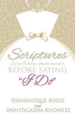 bokomslag Scriptures Every Woman Should Consider Before Saying "I Do"