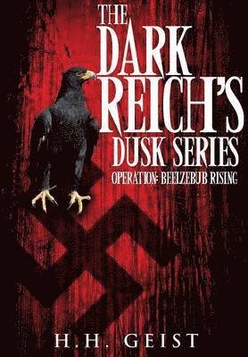 The Dark Reich's Dusk Series 1