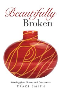 bokomslag Beautifully Broken