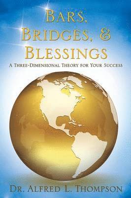 Bars, Bridges, & Blessings 1