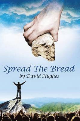 bokomslag Spread The Bread